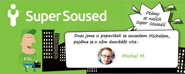 Super soused Michal