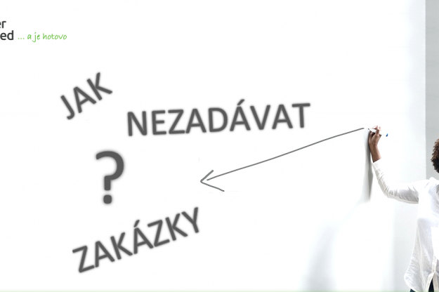 jak nezadávat zakázky